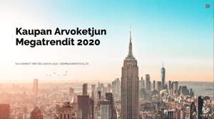 Kaupan arvoketjun megatrendit 2020-luvulla